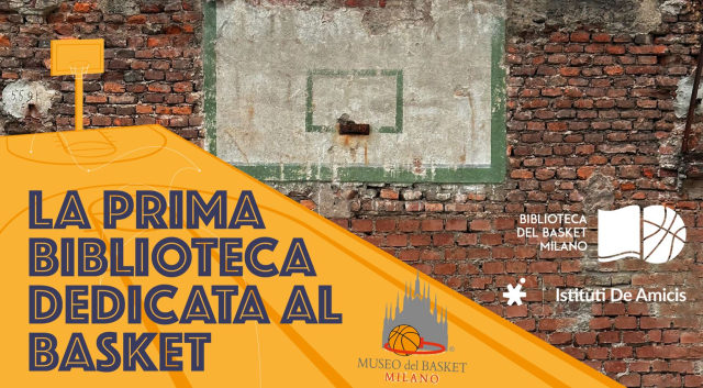 (immagine creata da 'Istituti DeAmicis' in collaborazione con Museo del Basket-Milano; tutti i diritti sono riservati)